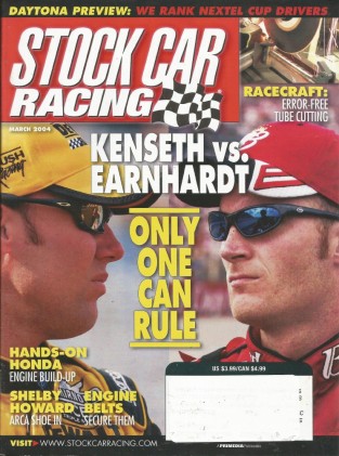 STOCK CAR RACING 2004 MAR - EARNHART vs. KENSETH, HONDA